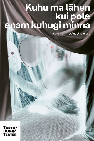 Kuhu ma lähen, kui pole enam kuhugi minna?